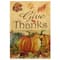 Small Orange Pumpkins Give Thanks Autumn Harvest Garden Flag